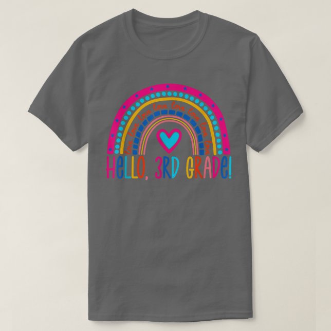 Hello 3rd Grade Teacher Rainbow Third Grade Back T T-Shirt (Design Front)
