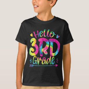 Hello 3rd Grade Teachers Students Tie Dye Back To  T-Shirt