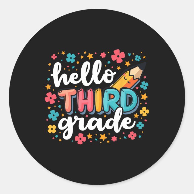 Hello 3rd Grade Team Ck To School Apparel  Classic Round Sticker (Front)