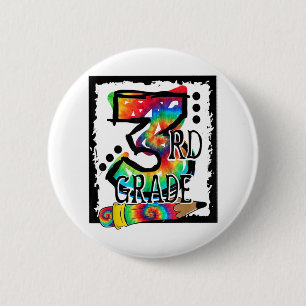 Hello 3rd Grade Third Grade Teacher Tie Dye Back T 2 Inch Round Button
