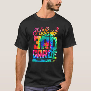 Hello 3rd Grade Tie Dye Back To School First Day T-Shirt