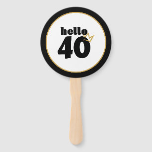 Hello 40 Milestone Birthday Black Gold Crown Hand Fan