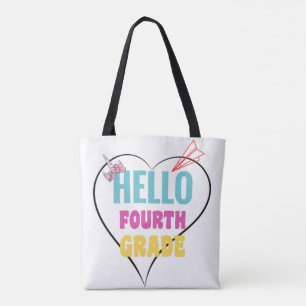 Hello 4th Grade Best gift for 1st day of school Tote Bag
