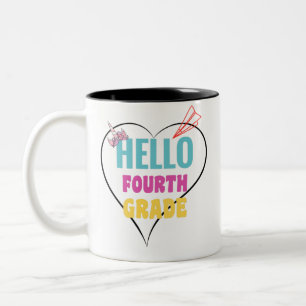 Hello 4th Grade   Best gift for 1st day of school Two-Tone Coffee Mug
