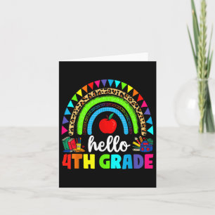 Hello 4th Grade Rainbow Back To School First Day K Card