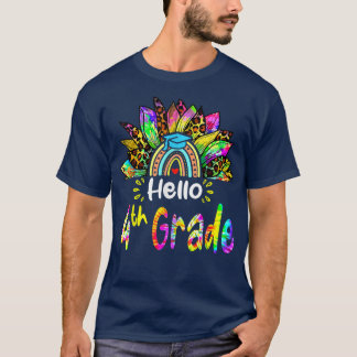 Hello 4th Grade Rainbow Sunflower Tie dye Back to T-Shirt