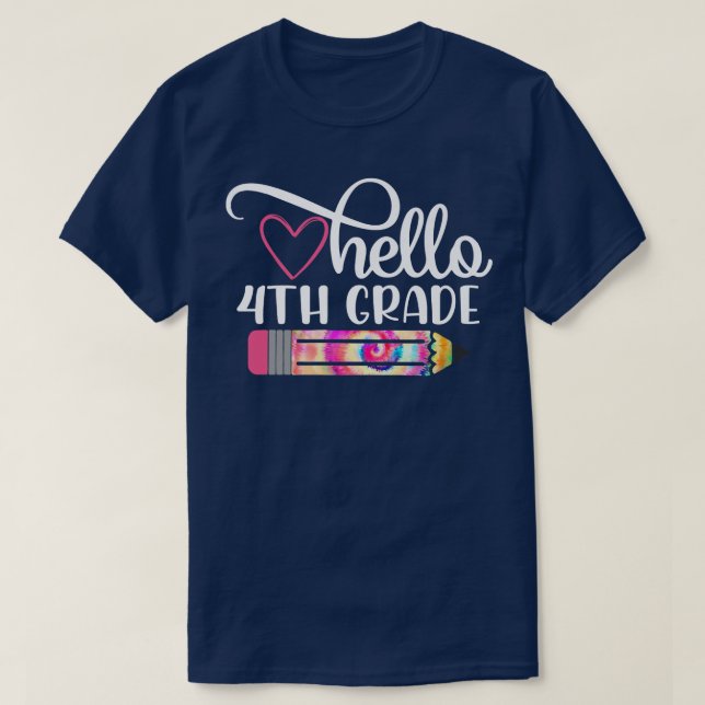 Hello 4th Grade Tie Dye Back to School Teacher Stu T-Shirt (Design Front)