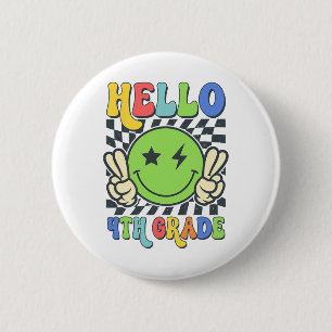 Hello 4th Grade Vibes Groovy Smile Face Back To Sc 2 Inch Round Button
