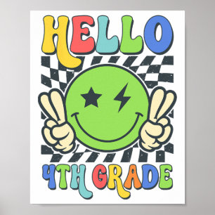 Hello 4th Grade Vibes Groovy Smile Face Back To Sc Poster