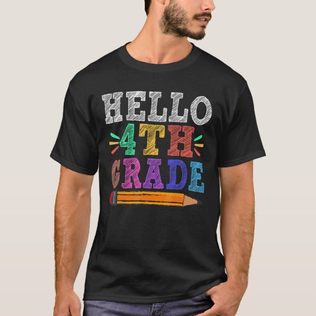 Hello 4Th Third Grade Teacher Funny Back To School T-Shirt (Front)