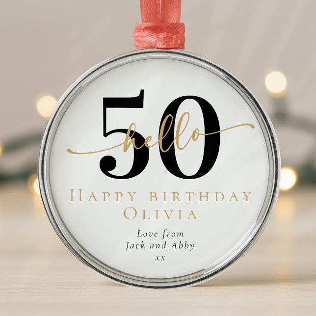 Hello 50 Fiftieth Birthday Gift Milestone Metal Ornament (Creator Uploaded)