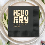 Hello 50 Fifty Fiftieth 50th Birthday Personalized Foil Napkins<br><div class="desc">Hello 50 Fifty Fiftieth 50th Birthday Personalized Name Real Foil Stamped Paper Napkins features the text "Hello Fifty" with "Happy Birthday" and your personalized name below in modern script typography. Perfect for fiftieth birthday parties. Created by Evco Studio www.zazzle.com/store/evcostudio</div>