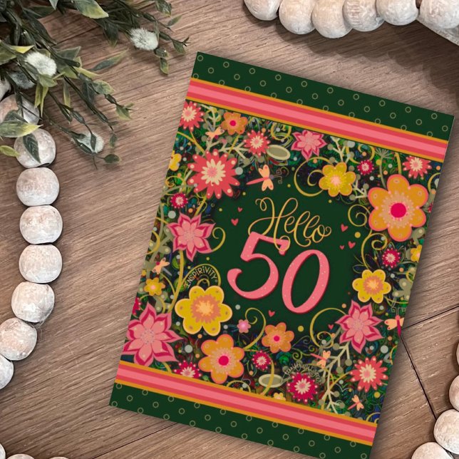 Hello 50 Pretty Floral Fun Birthday Inspirivity Card (Creator Uploaded)