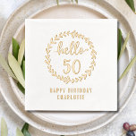 Hello 50 Wreath 50th Birthday Personalized Name Foil Napkins<br><div class="desc">Hello 50 Wreath Fifty Fiftieth 50th Birthday Personalized Name Real Foil Stamped Paper Napkins features the text "Hello 50" surrounded by a floral wreath with "Happy Birthday" and your personalized name below in modern script typography. Perfect for fiftieth birthday parties. Created by Evco Studio www.zazzle.com/store/evcostudio</div>