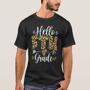Hello 5th Fifth Grade Leopard Teacher Back To Scho T-Shirt