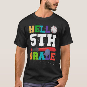 Hello 5th Grade Back To School Baseball Fifth Grad T-Shirt