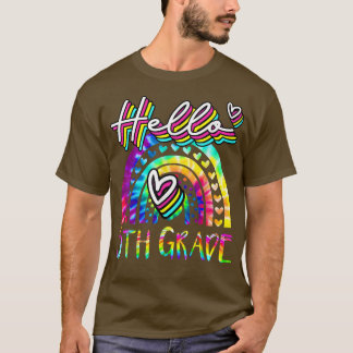 Hello 5th Grade Rainbow Tie Dye Back To School Fif T-Shirt