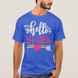 Hello 5th Grade Teacher Back To School Fifth T-Shi T-Shirt