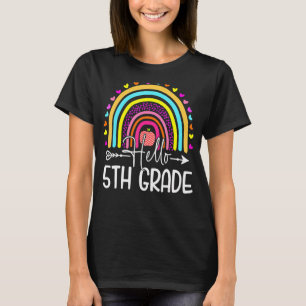 Hello 5th Grade Teacher Students Back To School Ra T-Shirt