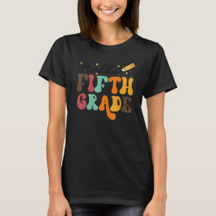 Hello 5th Grade Team Fifth Grade Back To School T-Shirt