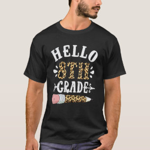 Hello 8th Grade Leopard Eighth Grade Teacher Boys T-Shirt