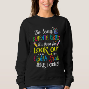 Hello 8th Grade Teacher Student Back To School Gra Sweatshirt
