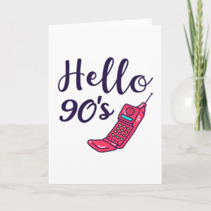 Hello 90s Cellphone Card