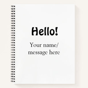 Hello add name message simple minimal business tem notebook