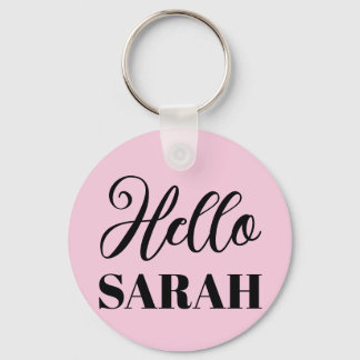 Hello and your name keychain