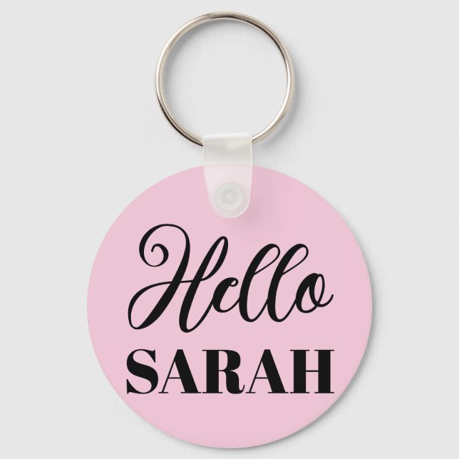 Hello and your name keychain (Front)