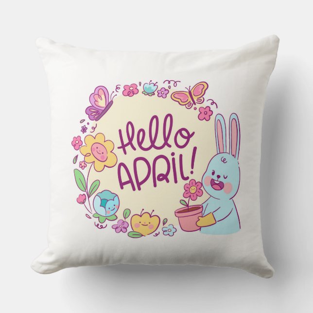 Hello April Throw Pillow (Front)