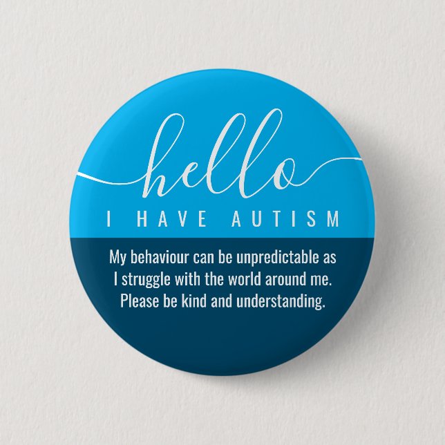 hello autism awareness and emergency contact  2 inch round button (Front)