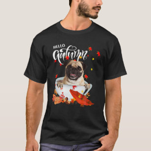 Hello Autumn Pug Dog And Coffee Dog Fall Leaves Th T-Shirt