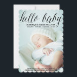 Hello Baby Script Photo Birth Announcement I<br><div class="desc">Fun and whimsical birth announcement featuring calligraphy script and patterned background. This announcement is available in variety of fonts.</div>