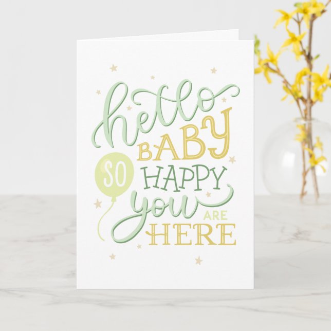 Hello baby so happy you are here. Cute birth Card (Yellow Flower)