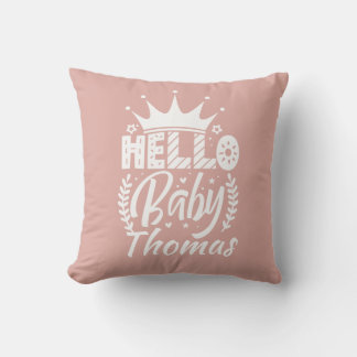 Hello Baby with Crown Baby's Name Blush Pink Throw Pillow