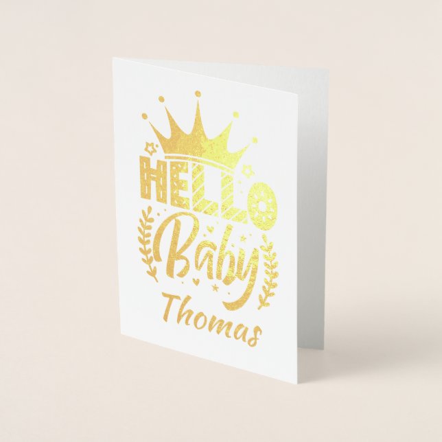 Hello Baby with Crown Baby's Name  Foil Card (Front)