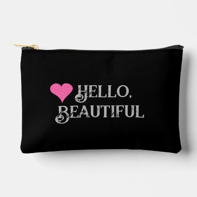 Hello, Beautiful  Accessory Pouch (Front)