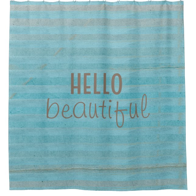 Hello Beautiful Chic And Trendy Striped Design (Front)