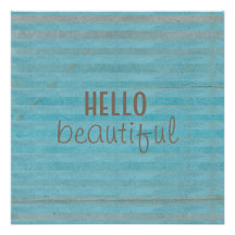 Hello Beautiful Chic Striped Design | Poster