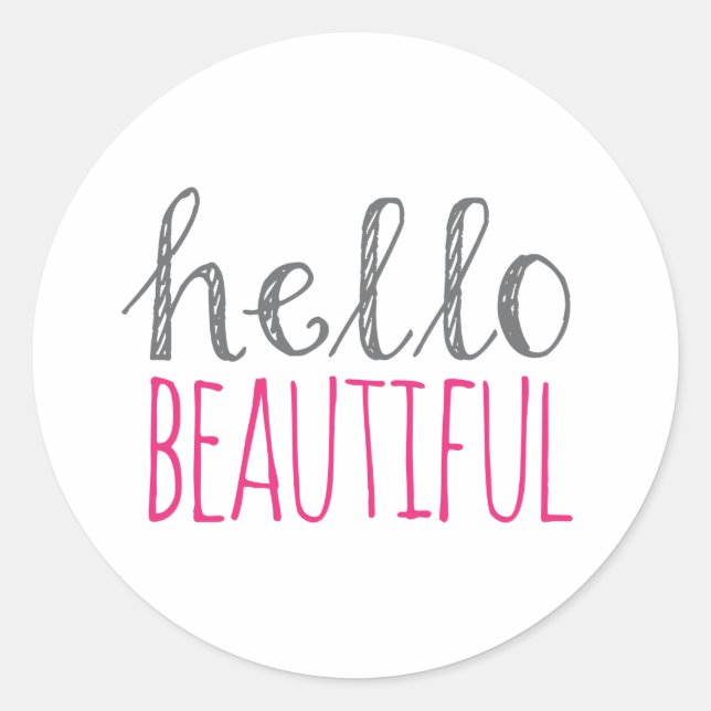 Hello Beautiful Classic Round Sticker (Front)