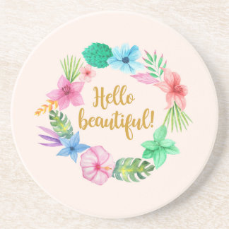 HELLO BEAUTIFUL! COASTER