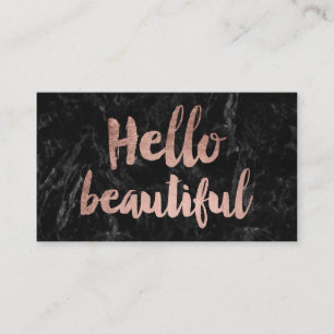 Hello beautiful faux rose gold script black marble business card
