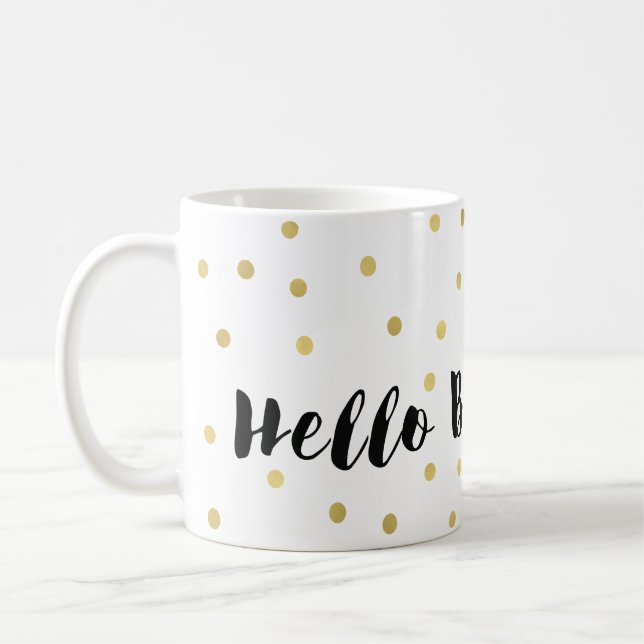 Hello Beautiful Gold Glitzy Dots Confetti Coffee Mug (Left)