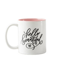 Hello Beautiful Hand Lettered Two-Tone Coffee Mug