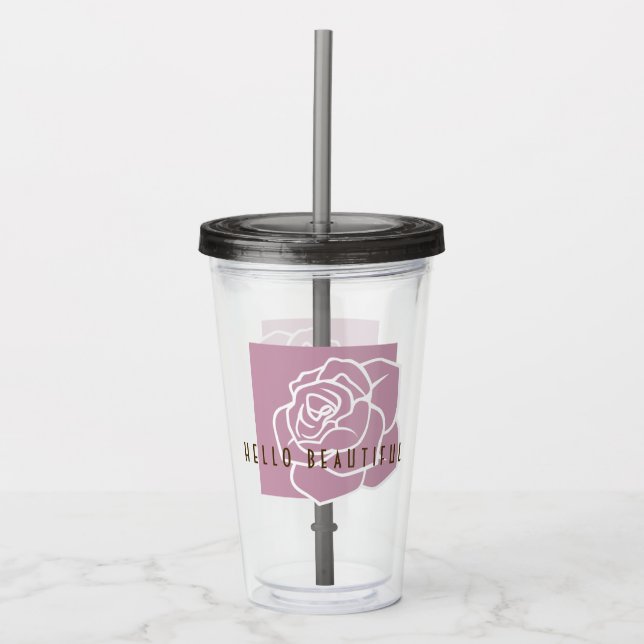 Hello Beautiful - Modern Chic Floral Pink Rose Acrylic Tumbler (Front)