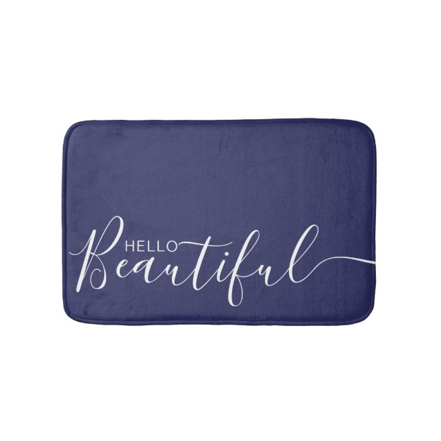 Hello Beautiful Navy Blue White Typography Modern  Bath Mat (Front)