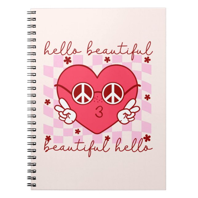 Hello Beautiful Pink Heart Notebook (Front)