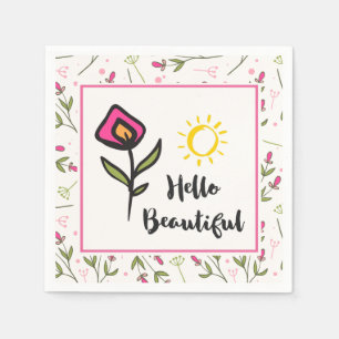 Hello Beautiful Pretty Pink Orange Wildlflower Napkin