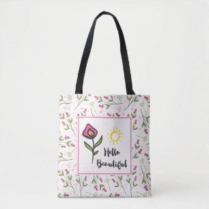 Hello Beautiful Pretty Wildlflowers and Sun Tote Bag